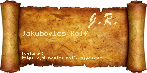 Jakubovics Rolf névjegykártya